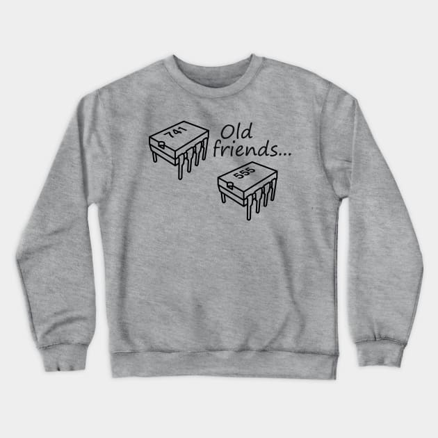 741 Op-Amp and 555 Timer Chips - Old Friends Crewneck Sweatshirt by Starchip Designs